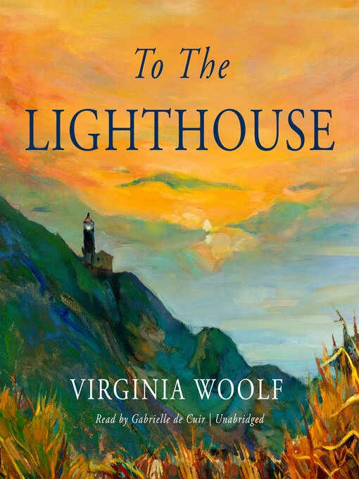 Title details for To the Lighthouse by Virginia Woolf - Available